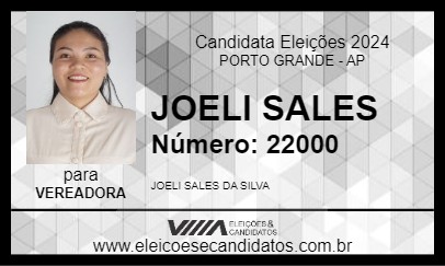 Candidato JOELI SALES 2024 - PORTO GRANDE - Eleições