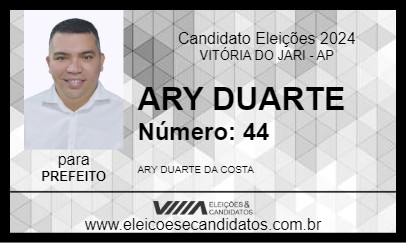 Candidato ARY DUARTE 2024 - VITÓRIA DO JARI - Eleições