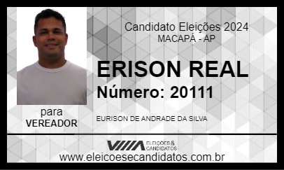 Candidato ERISON REAL 2024 - MACAPÁ - Eleições