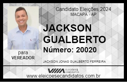 Candidato JACKSON GUALBERTO 2024 - MACAPÁ - Eleições