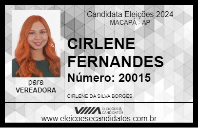 Candidato CIRLENE FERNANDES 2024 - MACAPÁ - Eleições