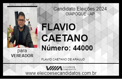 Candidato FLAVIO CAETANO 2024 - OIAPOQUE - Eleições