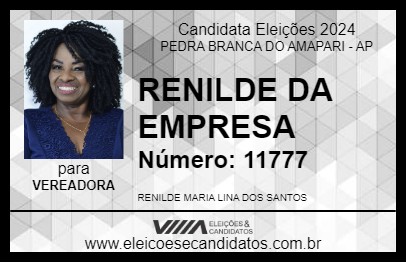 Candidato RENILDE DA EMPRESA 2024 - PEDRA BRANCA DO AMAPARI - Eleições