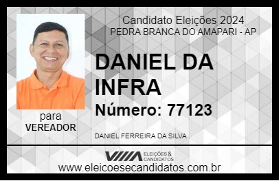 Candidato DANIEL DA INFRA 2024 - PEDRA BRANCA DO AMAPARI - Eleições