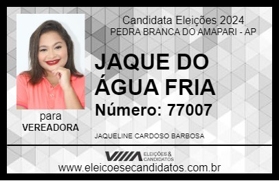 Candidato JAQUE DO ÁGUA FRIA 2024 - PEDRA BRANCA DO AMAPARI - Eleições