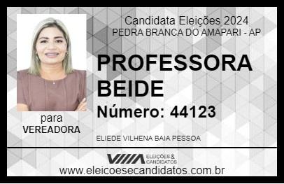 Candidato PROFESSORA BEIDE 2024 - PEDRA BRANCA DO AMAPARI - Eleições