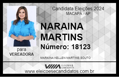 Candidato MARAINA MARTINS 2024 - MACAPÁ - Eleições