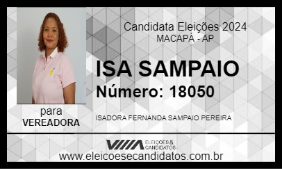 Candidato ISA SAMPAIO 2024 - MACAPÁ - Eleições