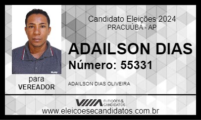 Candidato ADAILSON DIAS 2024 - PRACUÚBA - Eleições