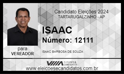 Candidato ISAAC 2024 - TARTARUGALZINHO - Eleições