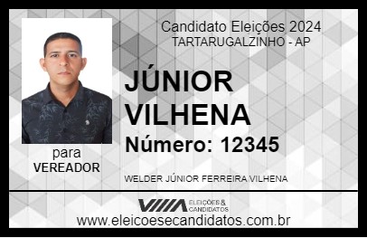 Candidato JÚNIOR VILHENA 2024 - TARTARUGALZINHO - Eleições