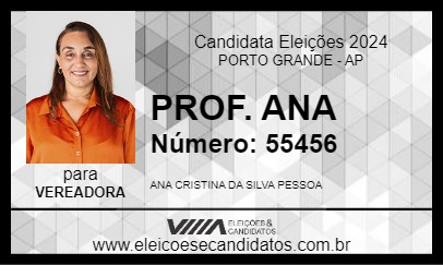 Candidato PROF. ANA 2024 - PORTO GRANDE - Eleições