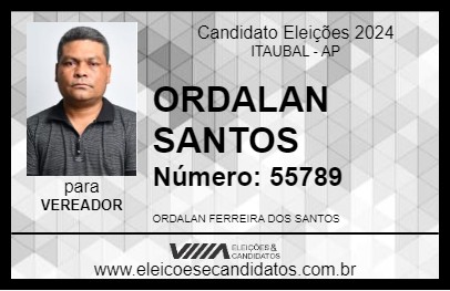 Candidato ORDALAN SANTOS 2024 - ITAUBAL - Eleições