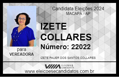 Candidato IZETE COLLARES 2024 - MACAPÁ - Eleições