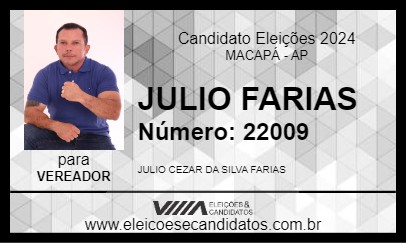 Candidato JULIO FARIAS 2024 - MACAPÁ - Eleições