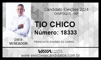 Candidato TIO CHICO 2024 - OIAPOQUE - Eleições