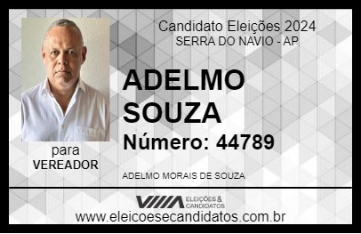 Candidato ADELMO SOUZA 2024 - SERRA DO NAVIO - Eleições