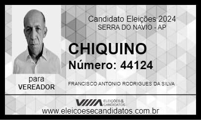 Candidato CHIQUINO 2024 - SERRA DO NAVIO - Eleições