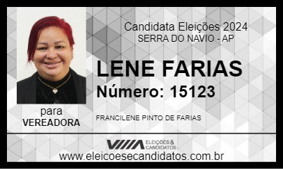 Candidato LENE FARIAS 2024 - SERRA DO NAVIO - Eleições