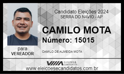 Candidato CAMILO MOTA 2024 - SERRA DO NAVIO - Eleições