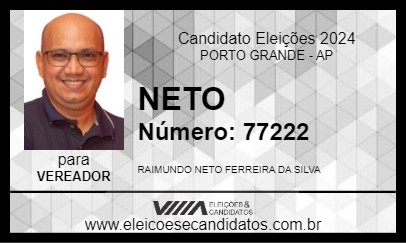 Candidato NETO 2024 - PORTO GRANDE - Eleições