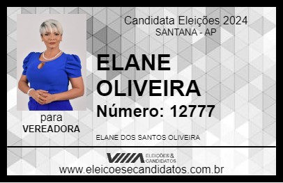 Candidato ELANE OLIVEIRA 2024 - SANTANA - Eleições