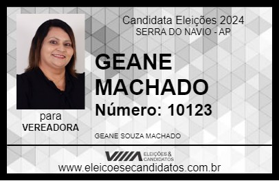 Candidato GEANE MACHADO 2024 - SERRA DO NAVIO - Eleições