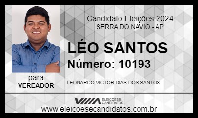 Candidato LÉO SANTOS 2024 - SERRA DO NAVIO - Eleições