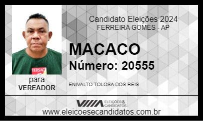 Candidato MACACO 2024 - FERREIRA GOMES - Eleições