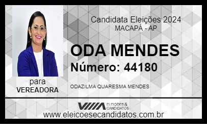 Candidato ODA MENDES 2024 - MACAPÁ - Eleições