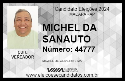 Candidato MICHEL DA SANAUTO 2024 - MACAPÁ - Eleições