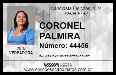 Candidato CORONEL PALMIRA 2024 - MACAPÁ - Eleições