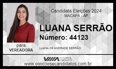 Candidato LUANA SERRÃO 2024 - MACAPÁ - Eleições