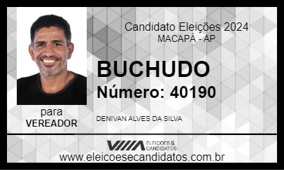 Candidato BUCHUDO 2024 - MACAPÁ - Eleições