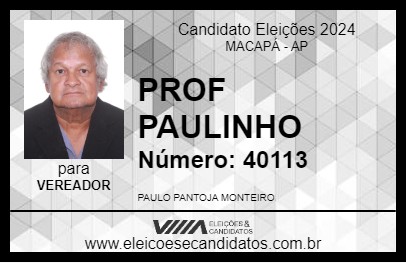 Candidato PROF PAULINHO 2024 - MACAPÁ - Eleições