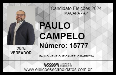 Candidato PAULO CAMPELO 2024 - MACAPÁ - Eleições