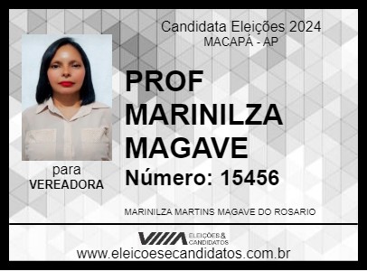 Candidato PROF MARINILZA MAGAVE 2024 - MACAPÁ - Eleições