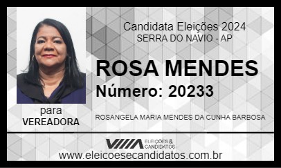 Candidato ROSA MENDES 2024 - SERRA DO NAVIO - Eleições