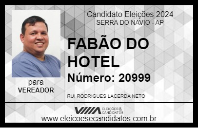 Candidato FABÃO DO HOTEL 2024 - SERRA DO NAVIO - Eleições