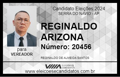 Candidato REGINALDO ARIZONA 2024 - SERRA DO NAVIO - Eleições