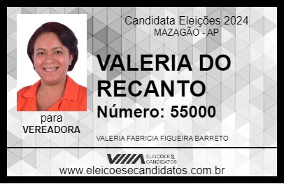 Candidato VALERIA DO RECANTO 2024 - MAZAGÃO - Eleições