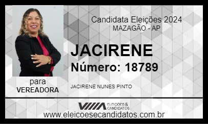 Candidato JACIRENE 2024 - MAZAGÃO - Eleições