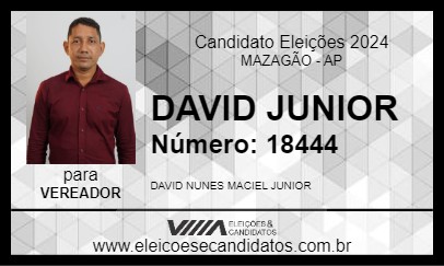 Candidato DAVID JUNIOR 2024 - MAZAGÃO - Eleições