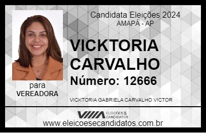 Candidato VICKTORIA CARVALHO 2024 - AMAPÁ - Eleições