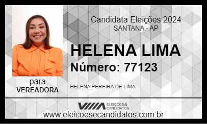 Candidato HELENA LIMA 2024 - SANTANA - Eleições