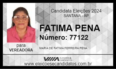 Candidato FATIMA PENA 2024 - SANTANA - Eleições