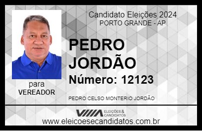 Candidato PEDRO JORDÃO 2024 - PORTO GRANDE - Eleições