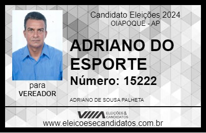 Candidato ADRIANO DO ESPORTE 2024 - OIAPOQUE - Eleições