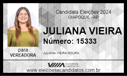 Candidato JULIANA VIEIRA 2024 - OIAPOQUE - Eleições