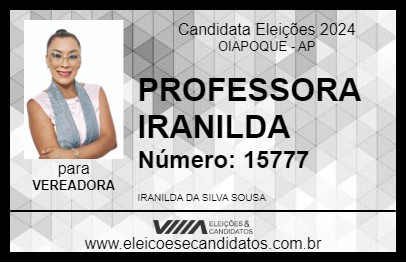 Candidato PROFESSORA IRANILDA 2024 - OIAPOQUE - Eleições